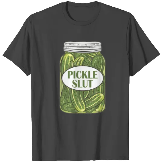 Pickle Slut Who Loves Pickles Vintage Canned T Shirts