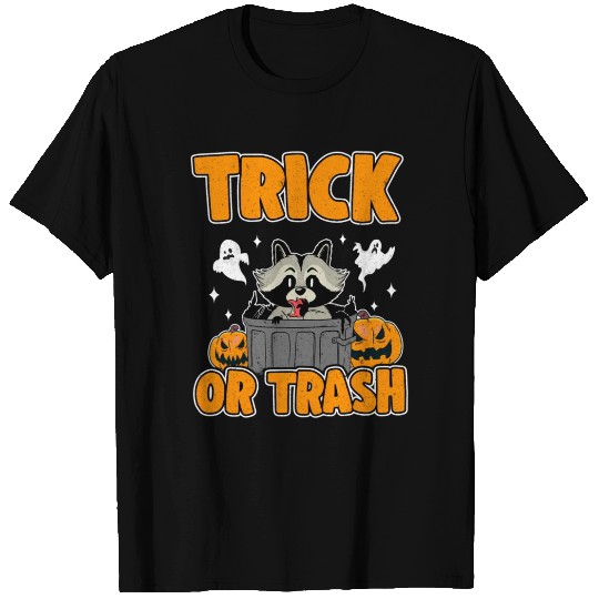 Trick Or Trash Rac Ra T Shirts
