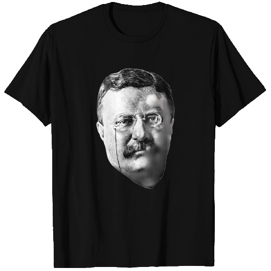 President Teddy Roosevelt T Shirts