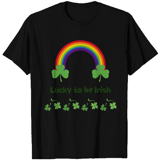 Lucky to be Irish green T Shirts