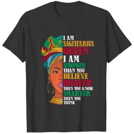 I Am Sagittarius Queen Black Woman Astrology T Shirts
