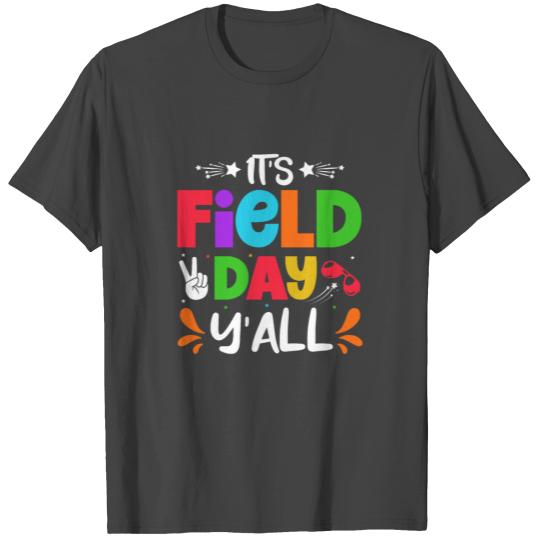 It's a field day y'all T Shirts