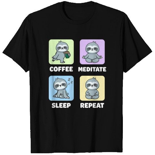 Sloth Coffee Meditate Sleep Repeat Kawaii T Shirts