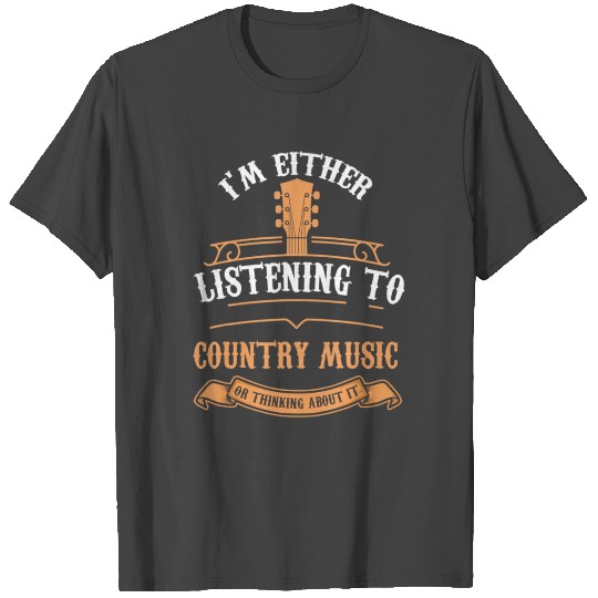 I Love Country Music Funny Country Loveraying T Shirts