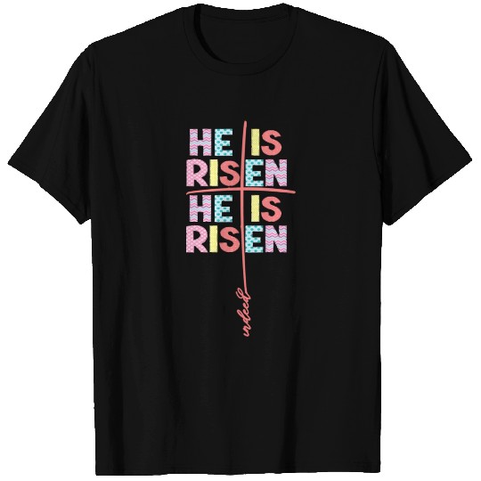 Easter He Is Risen Indeed Easter Christian T Shirts