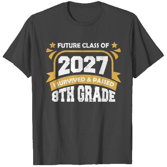 8th Grade Graduation Future Class Of 2027 9th T Shirts