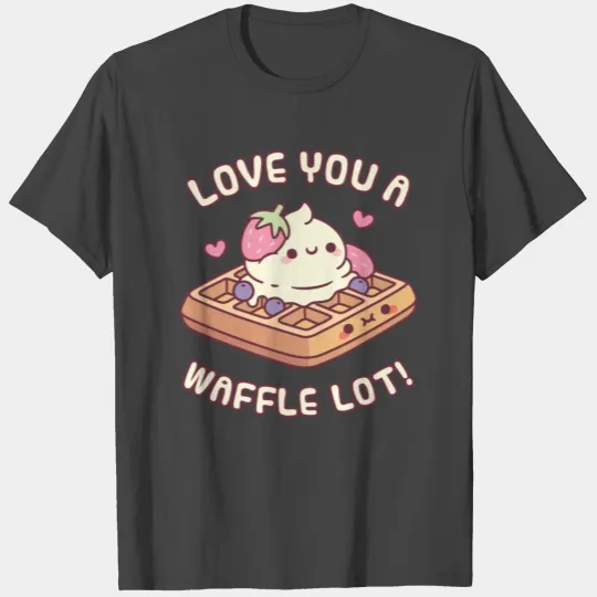 Cute Waffle And Ice Cream Love You A Waffle Lot T Shirts