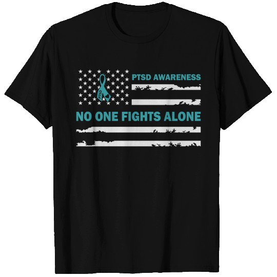 no one fights alone PTSD Awareness T Shirts