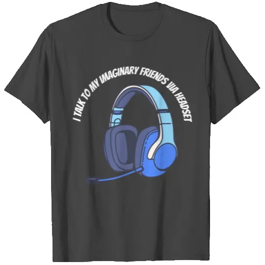 Gamer Imaginary Friends T Shirts