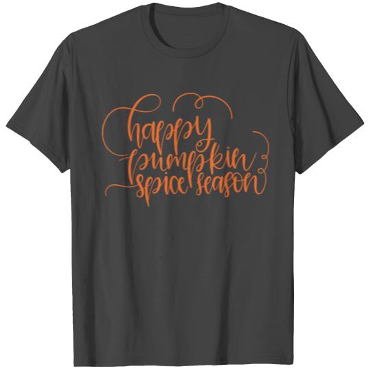Happy Pumpkin Spice Season Halloween Costumes For T Shirts