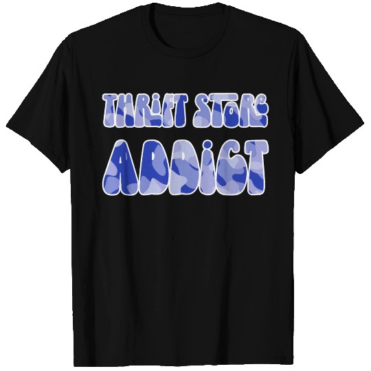 Thrift Store Addict blue camo T Shirts
