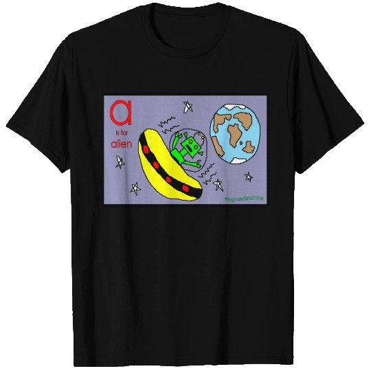 a is for alien T Shirts