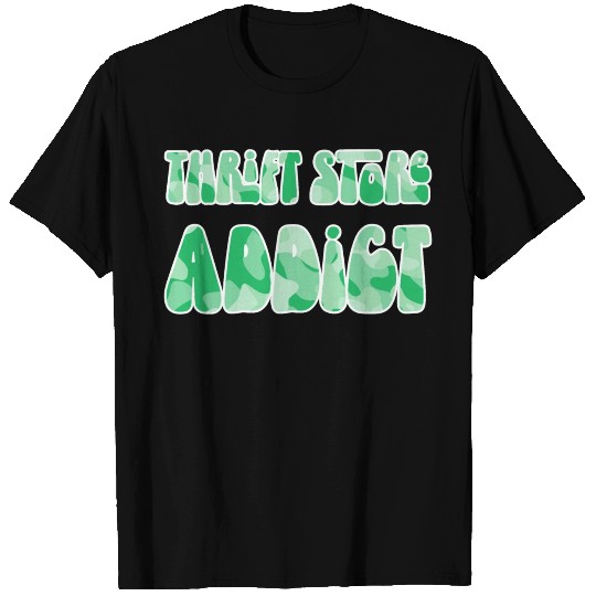 Thrift Store Addict green camo T Shirts