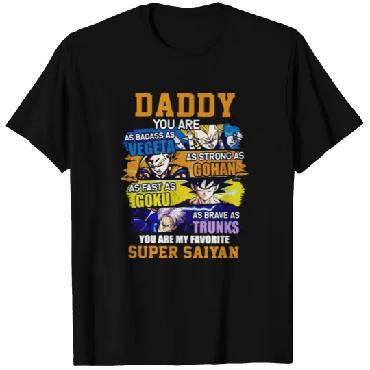 Daddy Super Saiyan Dragon Ball Z T Shirts