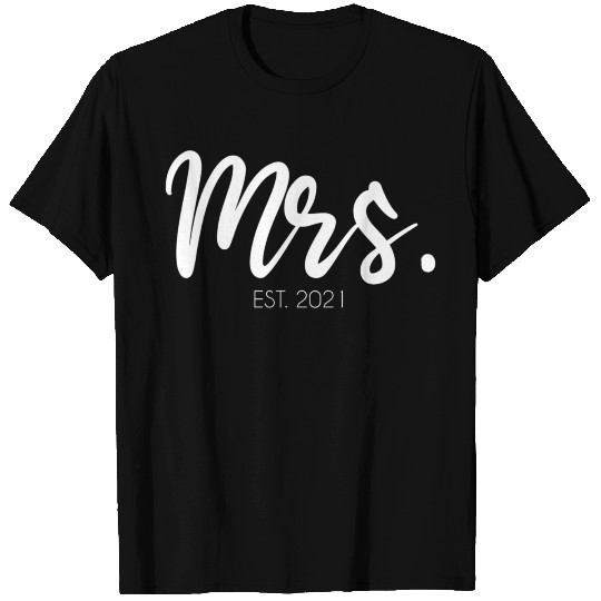 Wedding Mrs Est 2021 Bridal Bride T Shirts