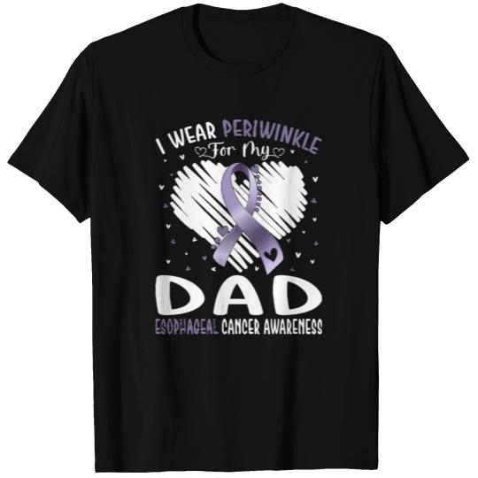 I Wear Periwinkle For My Dad Esophageal Cancer T Shirts