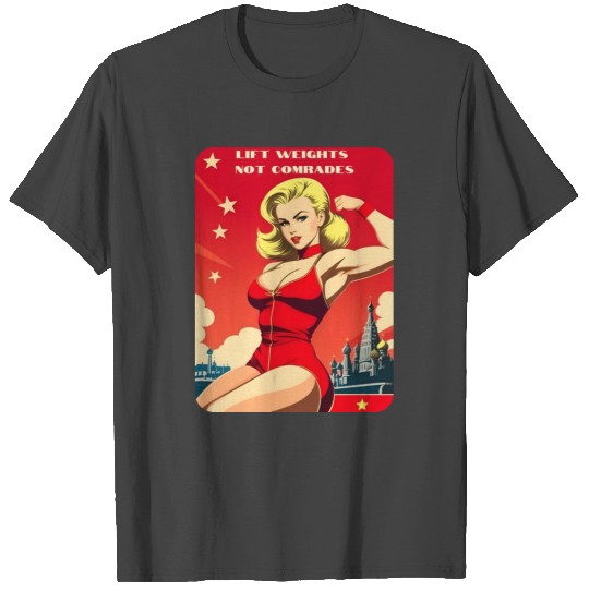 Funny Retro Bodybuilding Soviet Communism Humor T Shirts