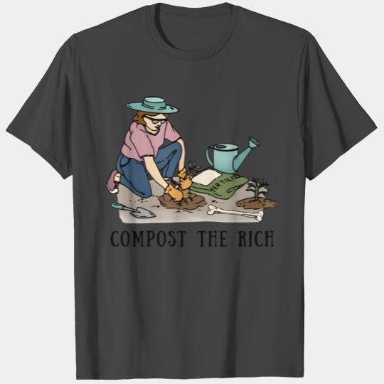 Compost The Rich Eat The Rich Socialist Leftist T Shirts