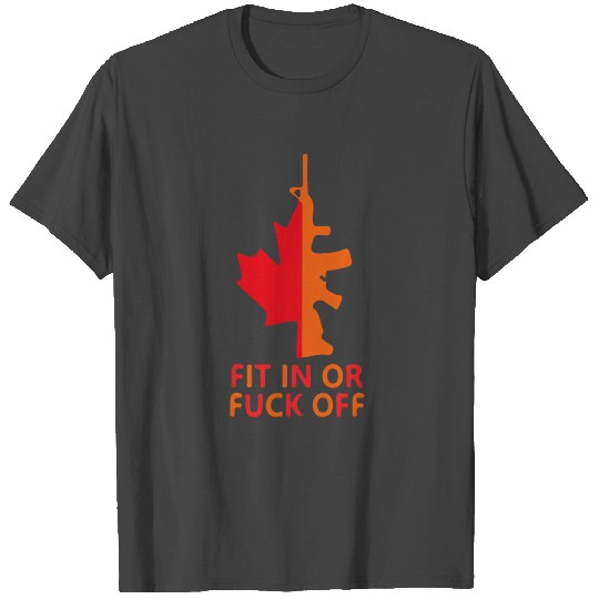 Fuck Tradeu Fit in Or Fuck Off T Shirts
