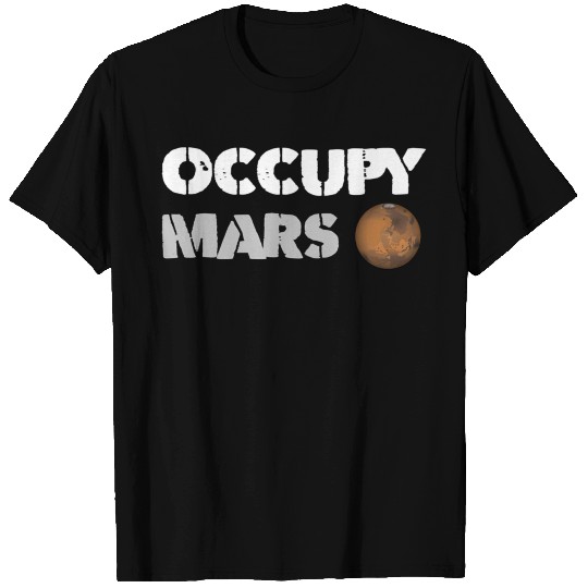 Occupy Mars Replica Science Space Nerd Genius T Shirts