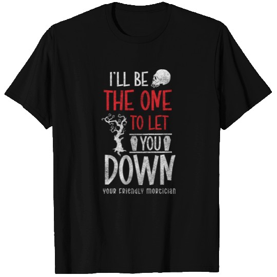 Burial Cemetery Dark Humor Mourning T Shirts