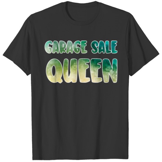 Garage Sale Queen green yellow watercolor T Shirts