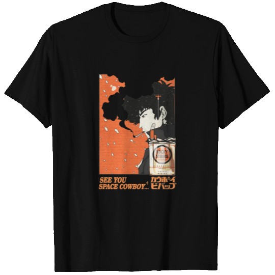 See You Space Cowboy... T Shirts