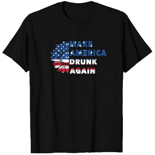 Make America Drunk again T Shirts