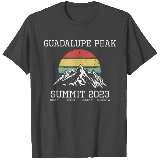 Climbed Guadalupe Peak Summit 2023 Hike Texas Usa T Shirts