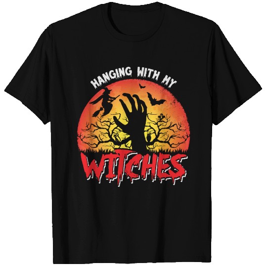 Hanging Out With My Witches Witch Funny Halloween T Shirts