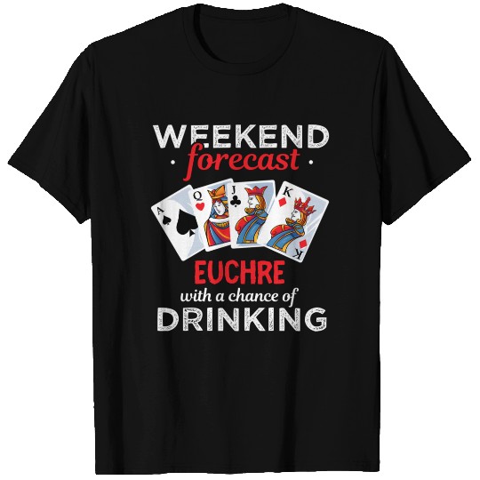 Euchre Player - Euchre Drinking Card Game T Shirts