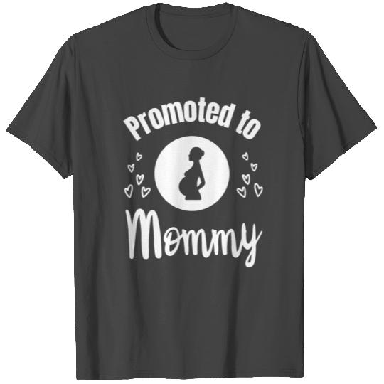 Promoted To Mommy Expecting New Mom Maternity Gift T Shirts