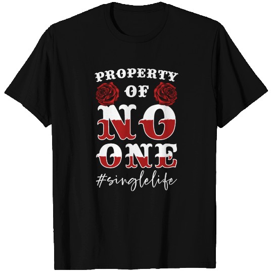 Single Bachelorette Freedom T Shirts