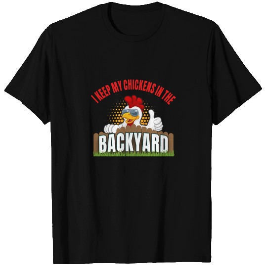 Backyard Chicken Farmer Fun Animal Lover T Shirts