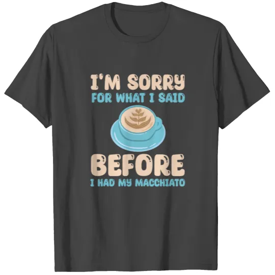 Italian Macchiato Outfit Love Cafè Latte T Shirts