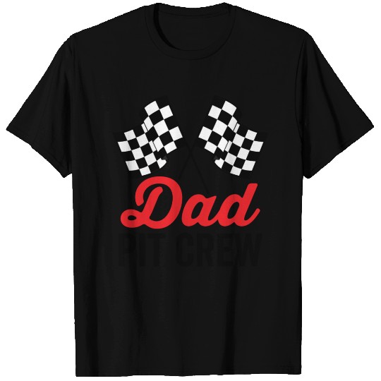 Dad Pit Crew for Racing Party Costume T Shirts