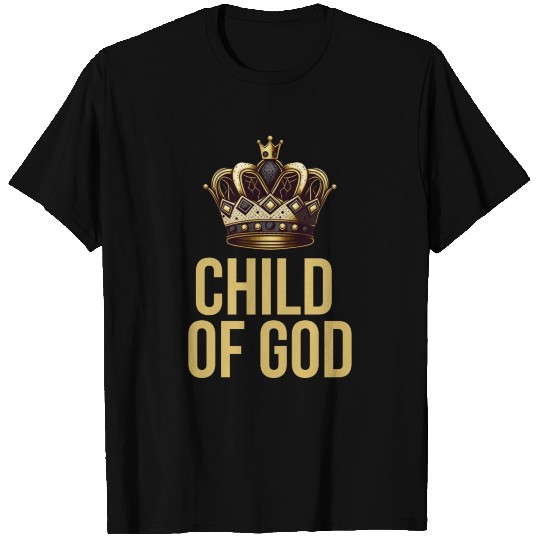 Child of God gift T Shirts