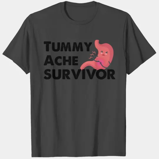 Tummy Ache Survivor stars T Shirts