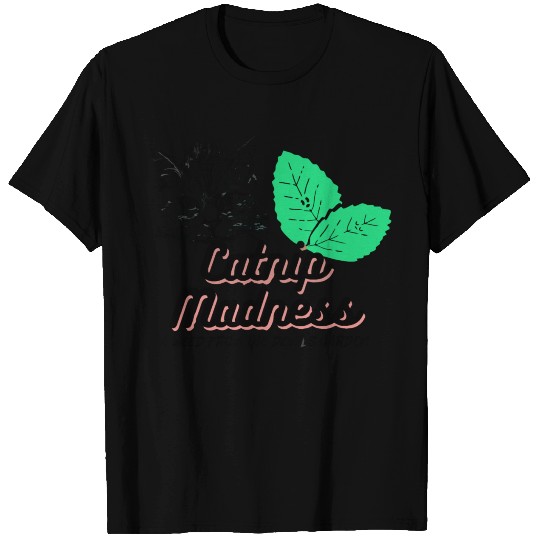catnip madness T Shirts