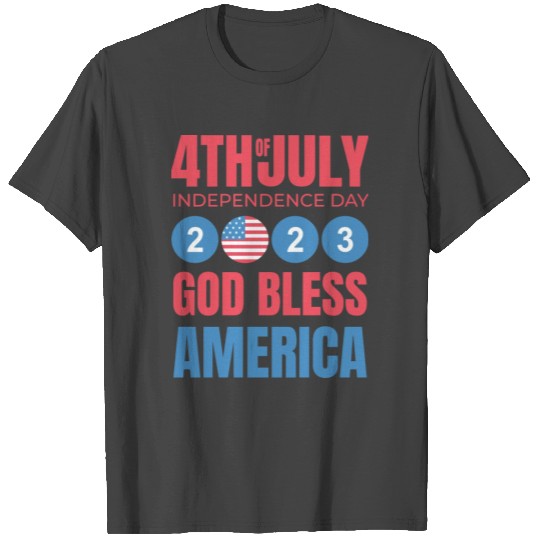 2023 Independence Day 4th July God Bless America T Shirts