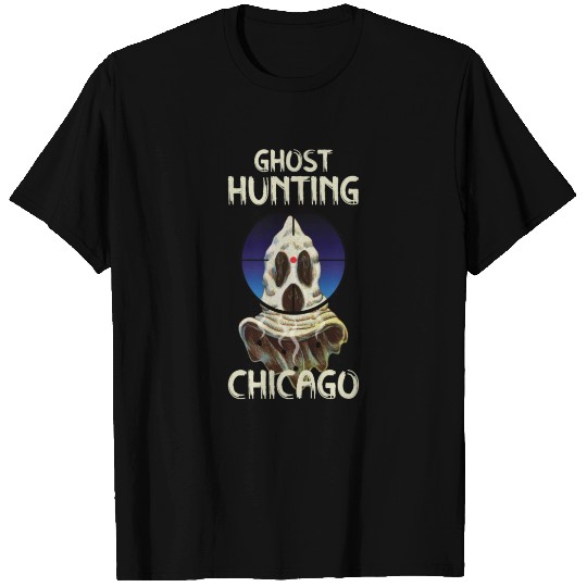 Paranormal Investigator Chicago Ghost Hunter Ghost T Shirts