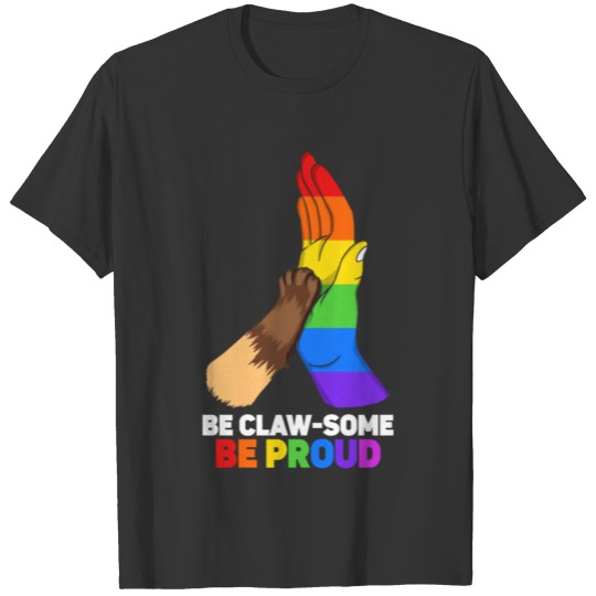 Be Claw-some Be Proud Rainbow Cat Dad Feline LGBT T Shirts