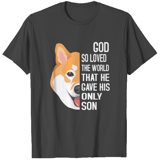 John 3 16 Christian Shiba Inu Bible T Shirts