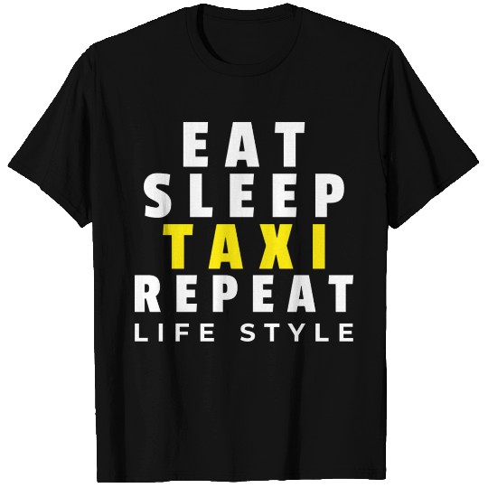 Taxi Life Style T Shirts