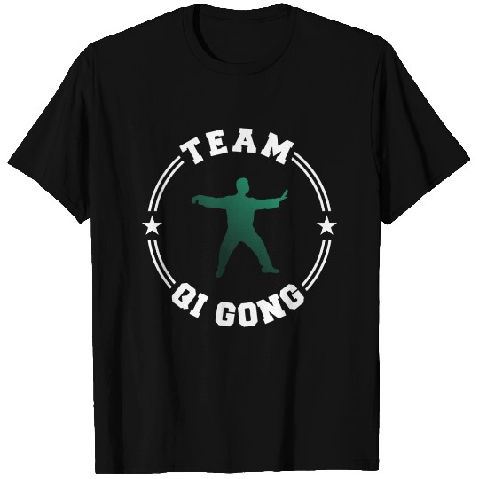 TEAM QI GONG College Round W T Shirts