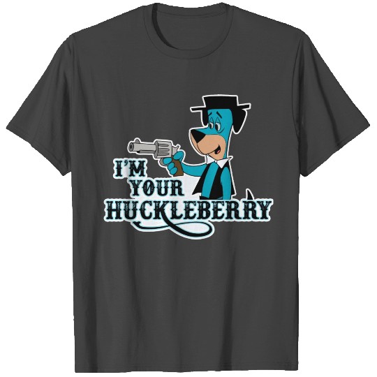 Im your Huckleberry Huckleberry Hound as Doc T Shirts