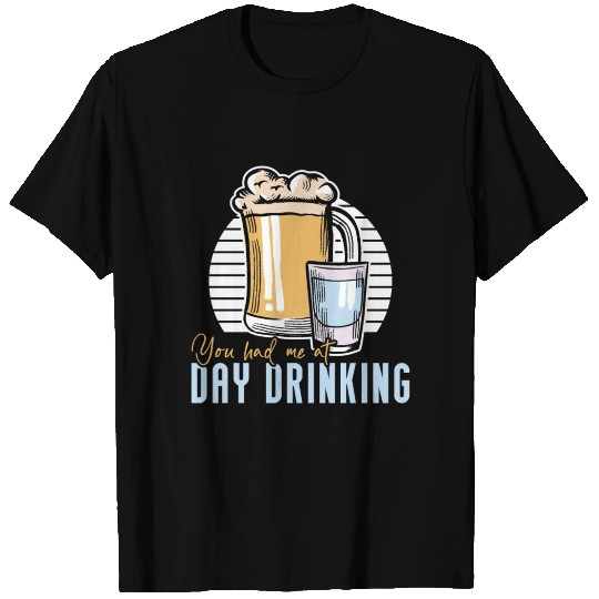 You Had Me At Day Drinking Retro Beach Cruise T Shirts