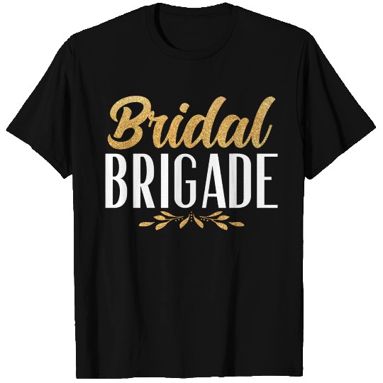 Bridal Brigade Bachelorette Party Group gift T Shirts