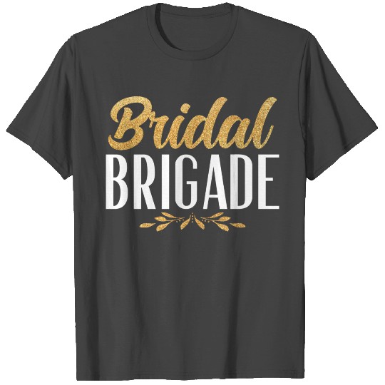 Bridal Brigade Bachelorette Party Group gift T Shirts