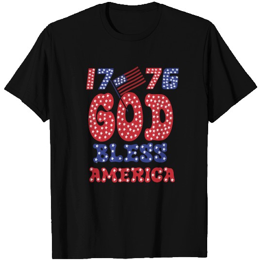 1776 GOD BLESS AMERICA FOR FREEDOM T Shirts